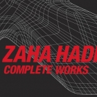 Maison Zaha Hadid : Livre de l'intégrale